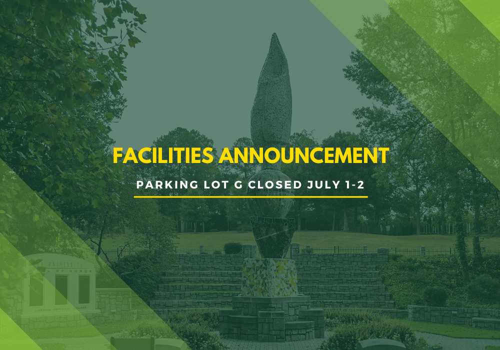 Facilities Announcement – Lot G Closed July 1-2