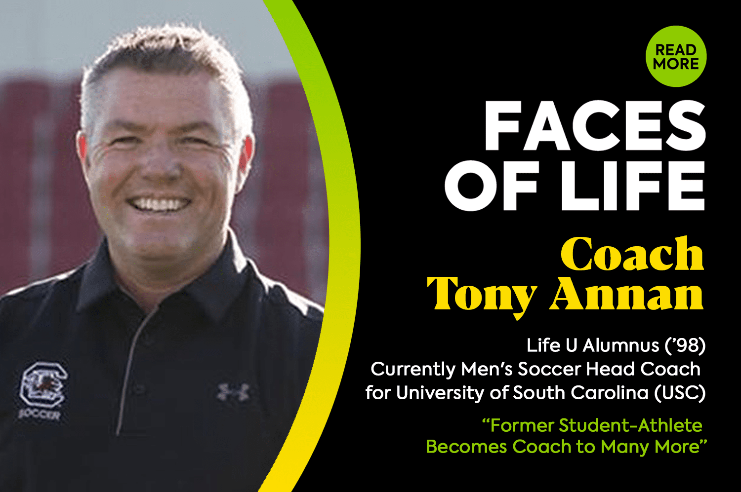 Faces of LIFE- Coach Tony Annan