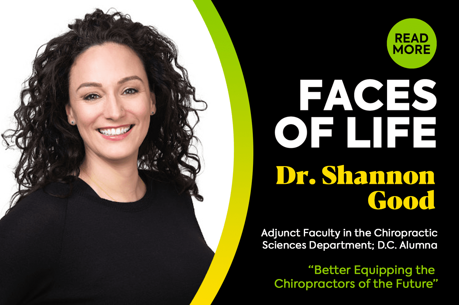 Faces of LIFE – Dr. Shannon Good