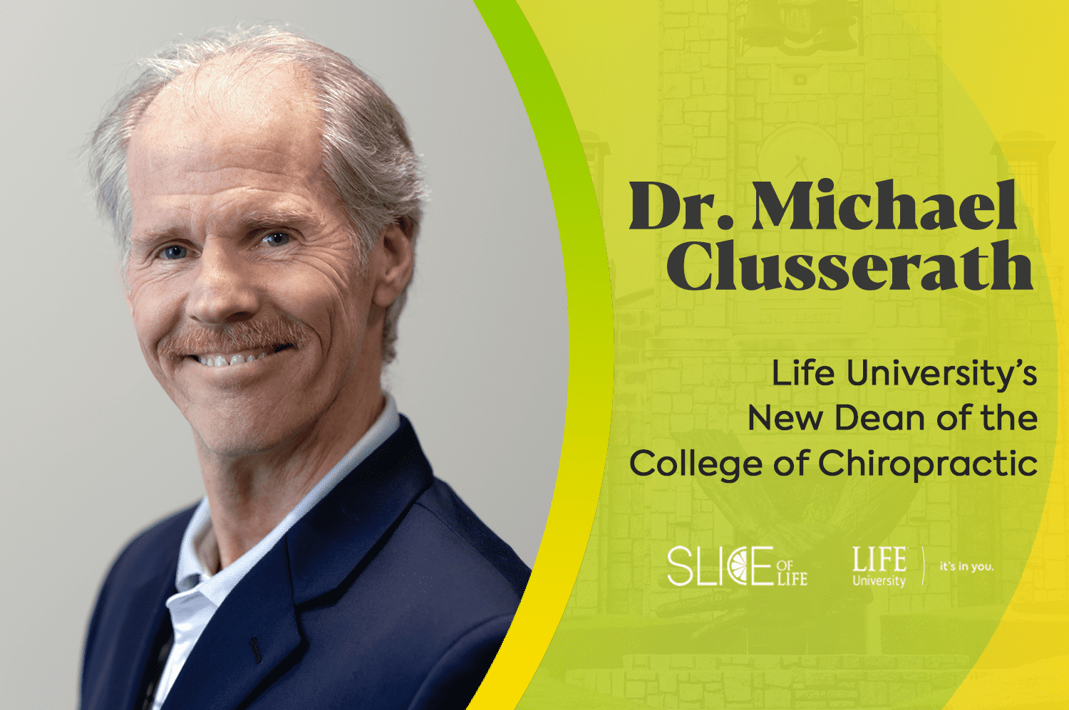 Meet Dr. Michael Clusserath, Life University’s New Dean of the College of Chiropractic