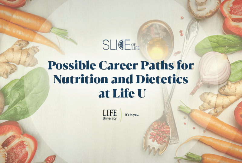 Possible Career Paths for Nutrition and Dietetics at Life U