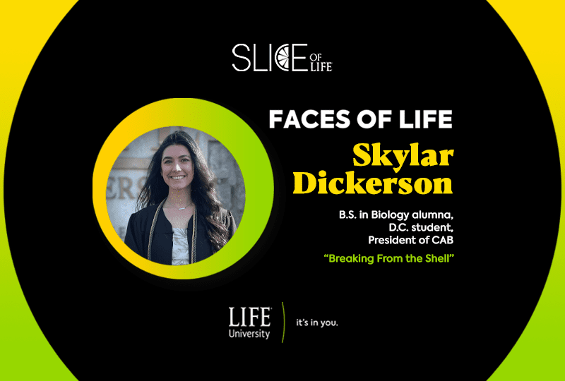 Faces of LIFE- Skylar Dickerson