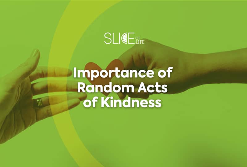 The Importance of Random Act of Kindness