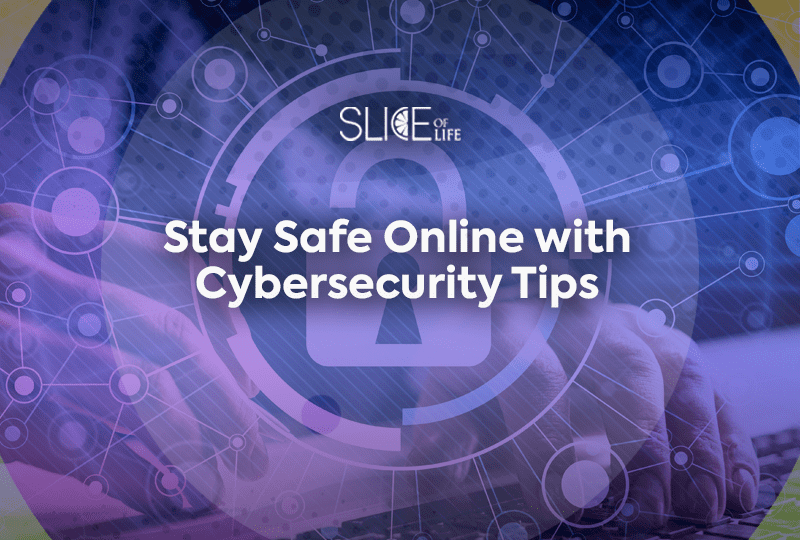 Stay Safe Online with Cybersecurity Tips