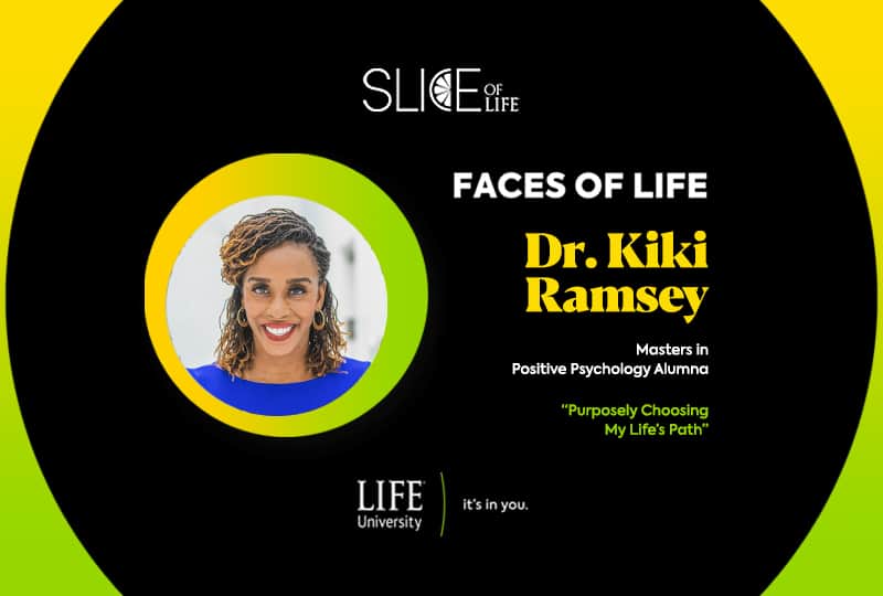Faces of LIFE- Dr. Kiki Ramsey