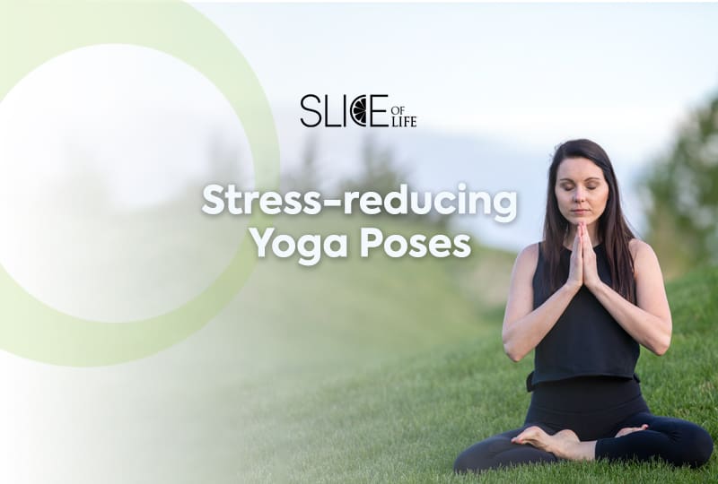 Stress-reducing yoga poses