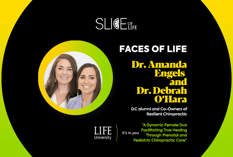 Faces of LIFE- Drs. Amanda Engels and Debrah O’Hara