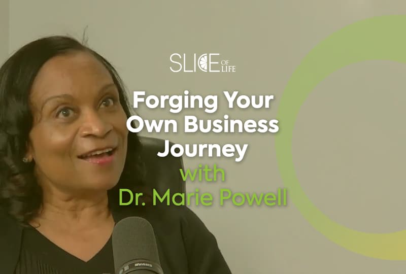 Forging your own business journey, with Dr. Marie Powell -Podcast