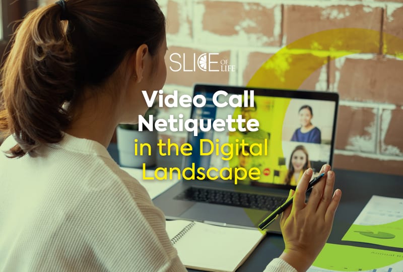 Video Call Netiquette in the Digital Landscape