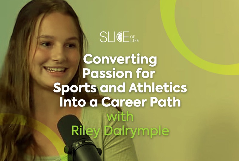 Converting Passion for Sports and Athletics Into a Career Path, with Riley Dalrymple – Podcast