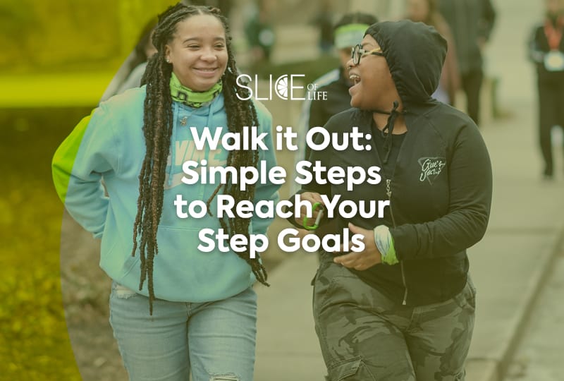 Walk it out: Simple Steps to Reaching Your Step Goals