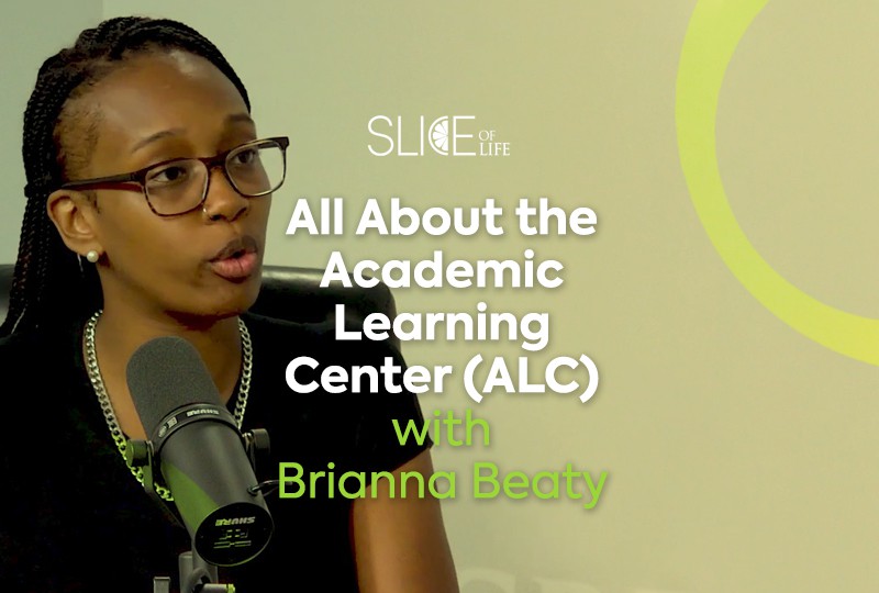 All About the Academic Learning Center (ALC) with Brianna Beaty- Podcast