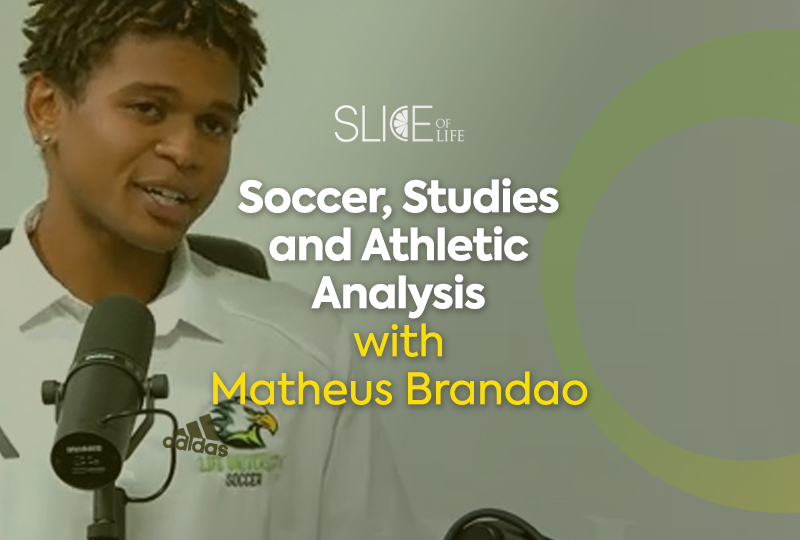 Soccer, Studies and Athletic Analysis with Matheus Brandao – Podcast