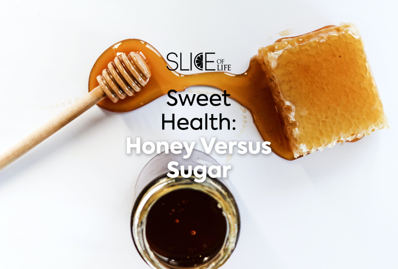 Sweet Health: Honey Versus Sugar