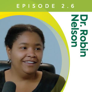 Dr. Robin Nelson Slice Of Life Podcast Graphics Blocks Life U
