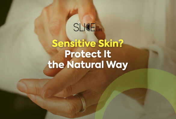 Sensitive Skinslice Of Life Blog Post Template1l