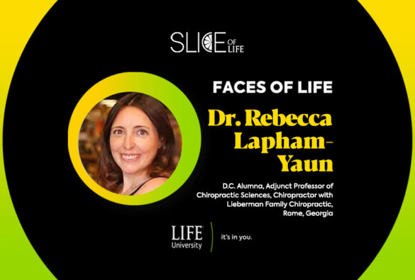 Faces Of Life Fol Dr. Rebecca Lapham Yaun Life University