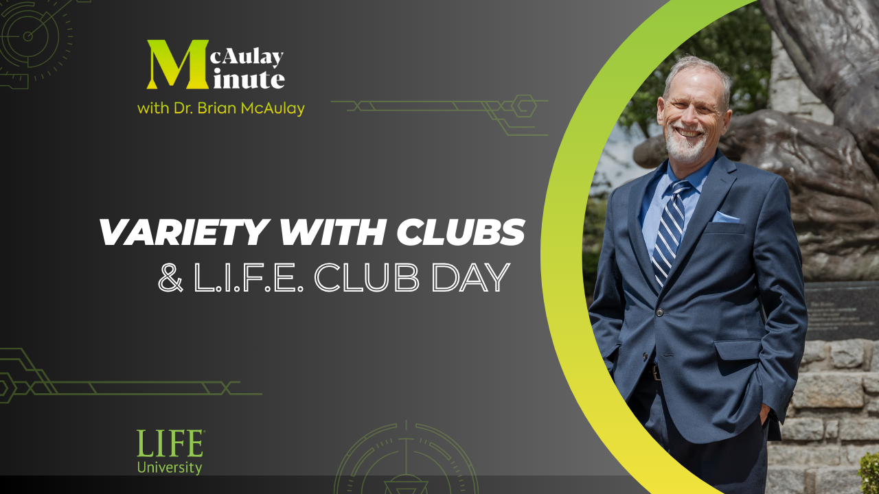 McAulay Minute- Variety with Clubs and L.I.F.E. Club Day (Podcast)